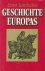 Geschichte Europas