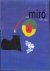 Joan Miro 1917 - 1934