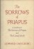 Dahlberg, Edward - The sorrows of Priapus. / The Carnal Myth