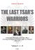 Last Tsar's Warriors - Volu...