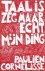 (1) Taal Is Zeg Maar Echt M...