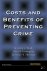 Welsh, Brandon; Farrington, David P.  Sherman, Lawrence W. - Costs and benefits of preventing crime.