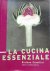 Stefano Cavallini - La cucina essenziale