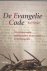 De Evangeliecode. De verbij...