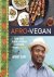 Bryant Terry - Afro-Vegan