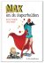 Max en de superhelden
