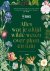 Ann Treneman - Alles wat je altijd wilde weten over plant en tuin