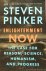 PINKER, S. - Enlightenment now. The case for reason, science, humanism, and progress.