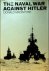 The Naval War Against Hitler