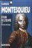 Neaud, Pierrette-Marie - Montesquieu: Biographie, étude de l'oeuvre