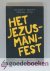 Sweet en Frank Viola, Leonard - Het Jezusmanifest --- Terug naar het hart van het christendom