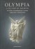 Maranti, Anna - Olympia  Olympic Games -Myth and history - The archaeological site - the museum - modern olympics - posters and emblems