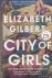 Gilbert, Elizabeth - City of Girls. The Sunday Times Bestseller