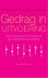 Diana Smidts ; Mariëtte Huizinga - Gedrag in uitvoering