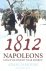 1812: Napoleons fatale veld...