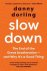 Danny Dorling - 2021 Slowdown