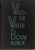 Boer, H.E. en anderen. - Weg- en waterbouwkunde. deel 3. rivieren, rijshoutconstructies, dijken, duinen en stranden, waterschappen, polders en droogmakerijen.