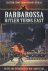 Carruthers, Bob (edited by) - Barbarossa. Hitler Turns East