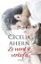 Cecelia Ahern - Zo word je verliefd