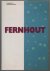 Fernhout = painter, schilder