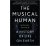 The Musical Human A History...