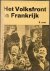 - - Het ontstaan van het Volksfront in Frankrijk.