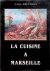 La cuisine a Marseille