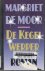 Moor, Margriet de - De Kegelwerper