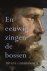 Trygve Gulbranssen - En eeuwig zingen de bossen