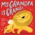 My Grandpa Is Grand! (A Hel...