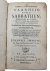 Swartte, Johannes - Oude en regtsinnige waarheid in 't stuk der Sabbathen; bedeelinge der tijden; vergevinge der sonden; uitlegginge der prophetien […]