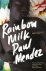 Paul Mendez 203018 - Rainbow milk