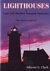 Clark, A.G. - Lighthouses of Cape Cod- Martha's Vineyard-Nantucket