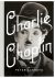 Peter Ackroyd - Charlie Chaplin