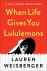 When Life Gives You Lululemons