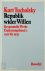 Republik wider Willen Gesam...