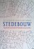 Stedebouw. De geschiedenis ...