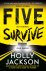 Jackson, Holly - Five Survive