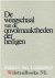Lodenstein [Lodensteyn, Lodensteijn], Jodocus van - De weegschaal van de onvolmaaktheden der heiligen