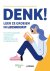 Denk! Leer Ze Groeien In Le...