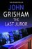 John Grisham - The last juror