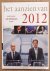 Het aanzien van 2012.