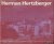 Herman Hertzberger,. Bauten...