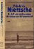 Wiele, Jozef van de, Sylvain De Bleeckere - Friedrich Nietzsche: De lof van het leven en de waan van de waarheid : Een filosofische monografie met een kritische dialoog