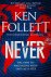 Ken Follett 12261 - Never