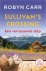 Sullivan's Crossing 1 - Een...