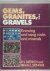 Gems, Granites, and Gravels