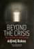 Beyond the Crisis the futur...