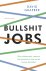 David Graeber - Bullshit jobs