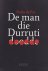De man die Durruti doodde
